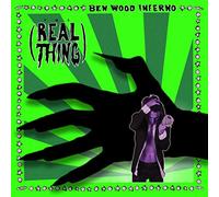 Ben Wood Inferno - The Real Thing
