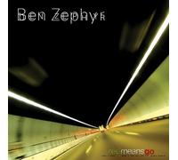 Ben Zephyr - Red Means Go