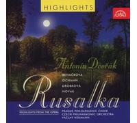 Benackova - Rusalka, Opéra En 3 Actes (Extraits)