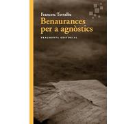 Benaurances per a agnòstics: 94 (Assaig)