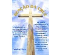 Benção Da Cruz (ebook)