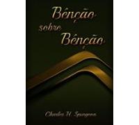 Bênção Sobre Bênção (ebook)