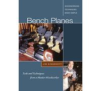 Bench Planes - DVD: Tools and Techniques from a Master Woodworker [USA]