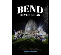 Bend Never Break: The inside story of UCLA Women's Soccer and their inspiring National Championship journey.
