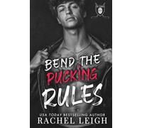 Bend The Pucking Rules: Model Cover: A Dark College Hockey Romance: 2 (Ice Lords)