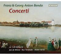 Benda/Benda - Franz & Georg Anton Benda: Concerti