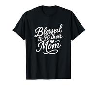 Bendecida de ser su madre Camiseta
