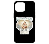 Bendiciones del Amor Fe Esperanza Santa María Bebé Jesucristo Carcasa para iPhone 16 Pro MAX