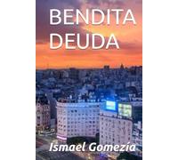 BENDITA DEUDA