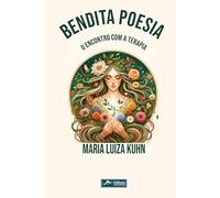 Bendita Poesia: "O Encontro com a Terapia"