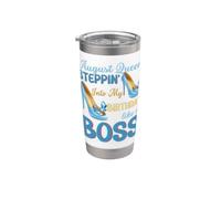 Bendita reina agosto Steppin en mi cumpleaños como un jefe Vaso térmico de acero inoxidable de doble pared