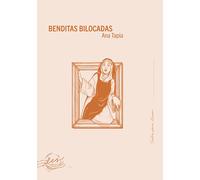 Benditas bilocadas (Vol. 2)