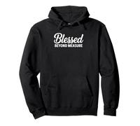 Bendito más allá de la Medida - Christian Faith Sudadera con Capucha
