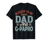 Bendito para ser Llamado papá y G-PAPRO Retro Día del Padre Camiseta