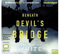 Beneath Devil's Bridge [Audio]