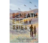 Beneath Enemy Skies
