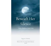 Beneath Her Silence