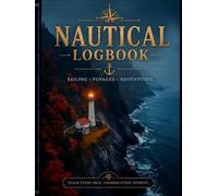 Beneath Northern Lights: Logbook of the Free Spirits: Amid seas and winds, follow the call of the horizon - every page holds a destiny.