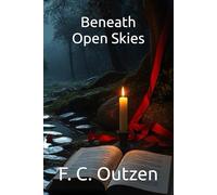 Beneath Open Skies (Whispers of 1001 nights)