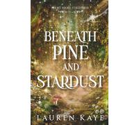 Beneath Pine and Stardust: A Collection of Cozy Woodland Fantasy Stories