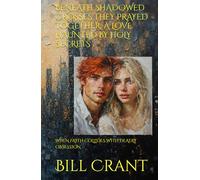 BENEATH SHADOWED CROSSES THEY PRAYED TOGETHER: A LOVE HAUNTED BY HOLY SECRETS: WHEN FAITH COLLIDES WITH DEADLY OBSESSION