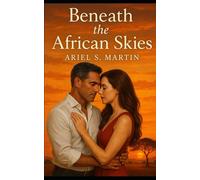 Beneath the African skies: New Love