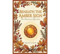 Beneath the Amber Sign (The Fernwick Mysteries)
