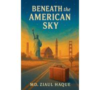 Beneath the American Sky