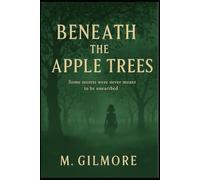 Beneath the Apple Trees