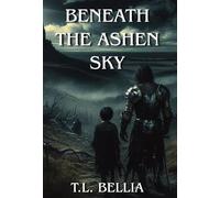 Beneath The Ashen Sky