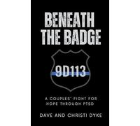 Beneath the Badge