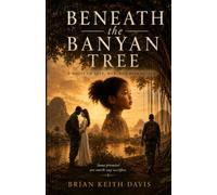 Beneath the Banyan Tree