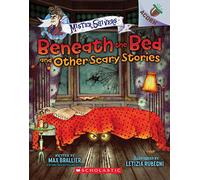 Beneath the Bed and Other Scary Stories: An Acorn Book (Mister Shivers), Volume 1
