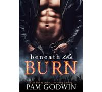 Beneath the Burn