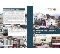 Beneath the Casbah's Walls: The wingless Doves