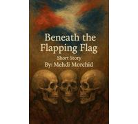 Beneath the Flapping Flag