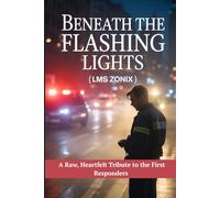 Beneath the Flashing Lights: A Raw, Heartfelt Tribute to the First Responders Who Keep Us Safe Without Seeking Glory