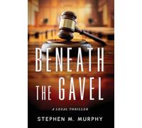 Beneath the Gavel
