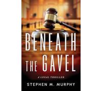 Beneath the Gavel