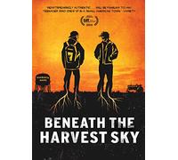 Beneath the Harvest Sky - Beneath The Harvest Sky [Edizione: Stati Uniti] [USA] [DVD]