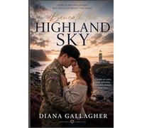 Beneath the Highland Sky: 1 (The Callum Fraser Series)