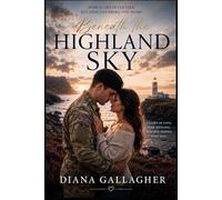 Beneath the Highland Sky (The Callum Fraser Series)