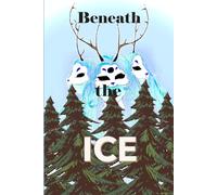Beneath the Ice