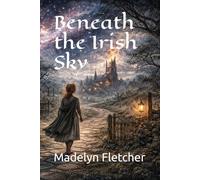 Beneath the Irish Sky