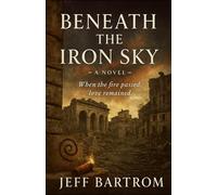 Beneath The Iron Sky