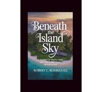 Beneath the Island Sky: A Journey of Truth, Fame, and Fractured Trust Movie guide: The Story of Daniel Sancho and the Global Echoes from Thailand