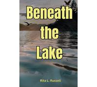 Beneath the Lake