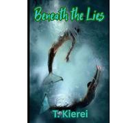 Beneath the Lies