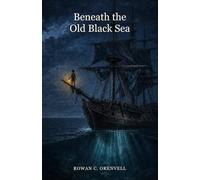 Beneath the Old Black Sea