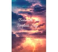 Beneath The Perfect Sky